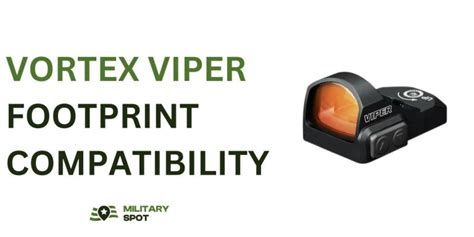 Vortex viper footprint compatibility. Things To Know About Vortex viper footprint compatibility. 